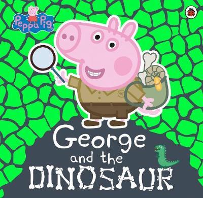 Peppa Pig: George and the Dinosaur -  