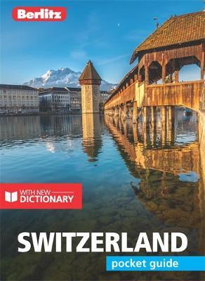 Berlitz Pocket Guide Switzerland (Travel Guide with Free Dic -  
