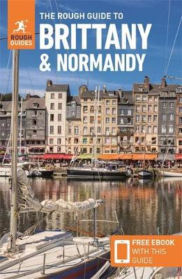 Rough Guide to Brittany & Normandy (Travel Guide with Free e -  