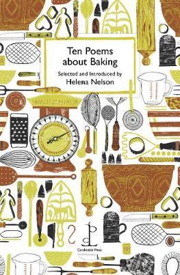 Ten Poems about Baking -  