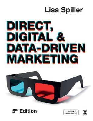 Direct, Digital & Data-Driven Marketing - Lisa Spiller