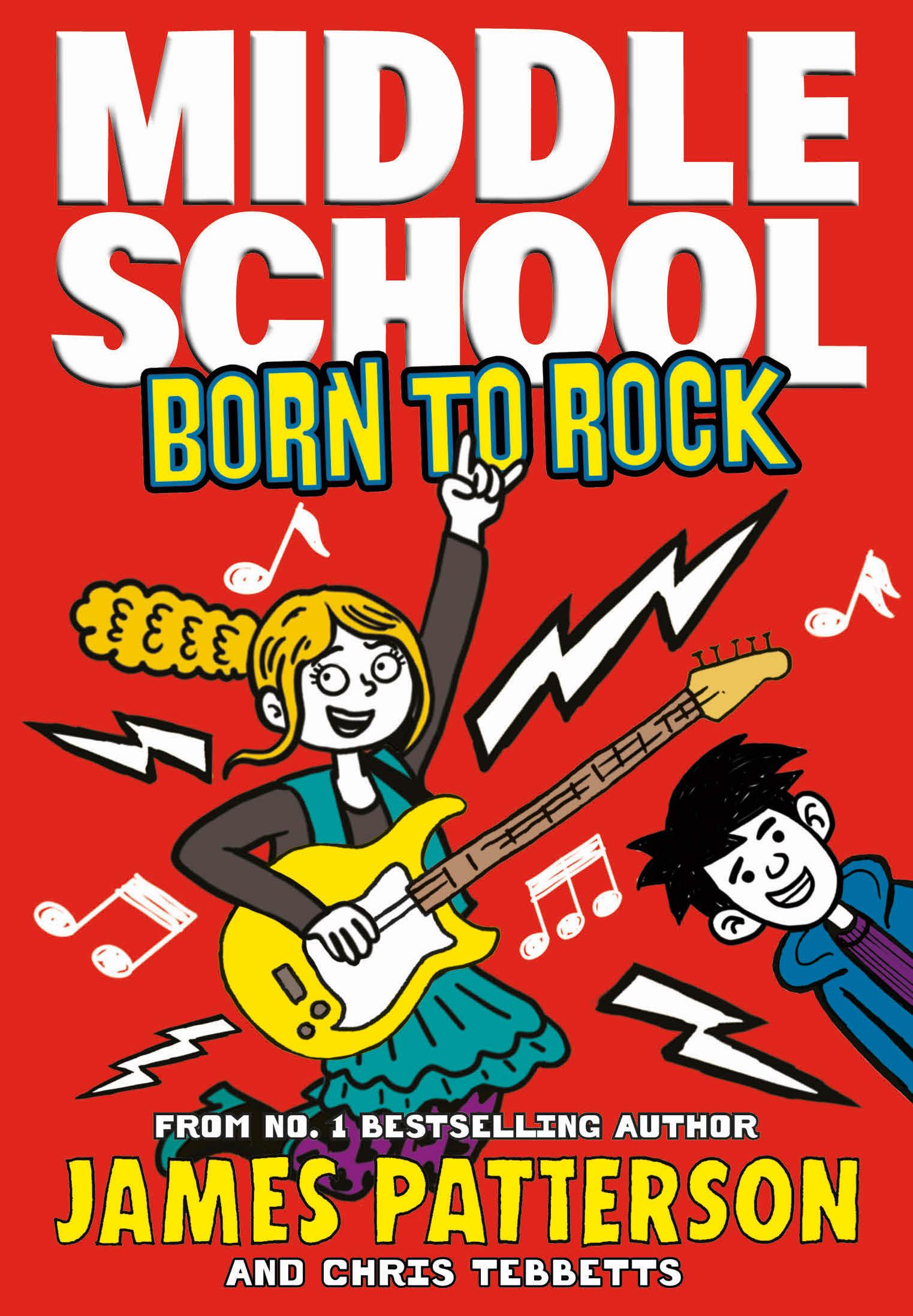 Middle School: Born to Rock -  