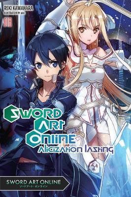 Sword Art Online, Vol. 18 (light novel) - Reki Kawahara
