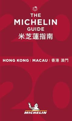 Hong Kong Macau - The MICHELIN Guide 2020 -  