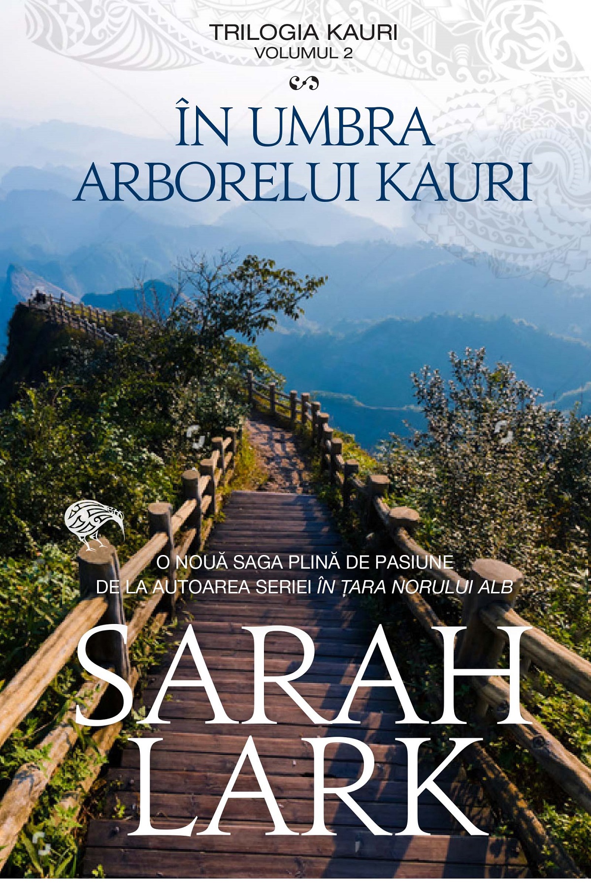 In umbra arborelui kauri. Trilogia Kauri Vol.2 - Sarah Lark