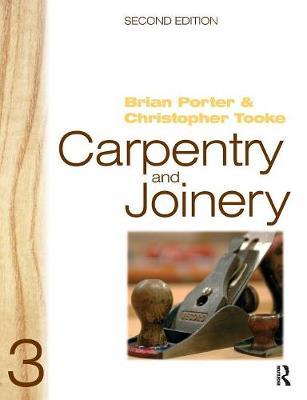 Carpentry and Joinery 3 - Brian Porter