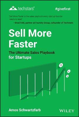 Sell More Faster - Amos Schwartzfarb