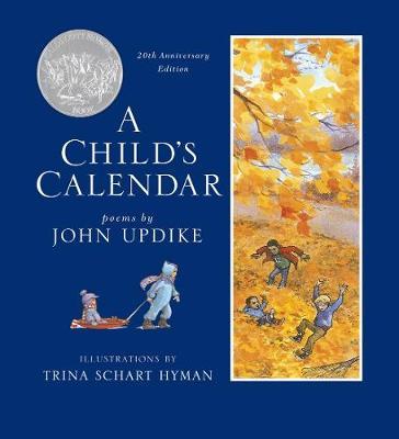 Child's Calendar (20th Anniversary Edition) - John Updike