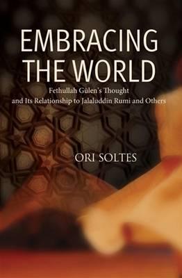 Embracing the World - Ori Z Soltes