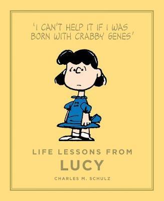 Life Lessons from Lucy - Charles M Schulz