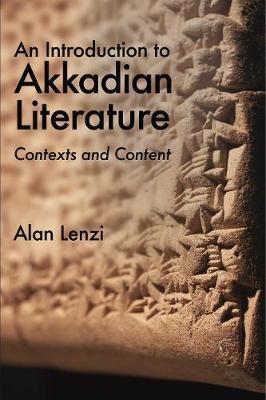 Introduction to Akkadian Literature - Alan Lenzi