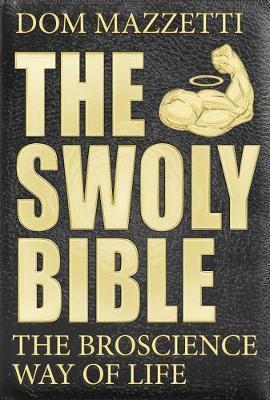 Swoly Bible - Dom Mazzetti