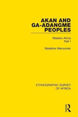 Akan and Ga-Adangme Peoples - Madeline Manoukian