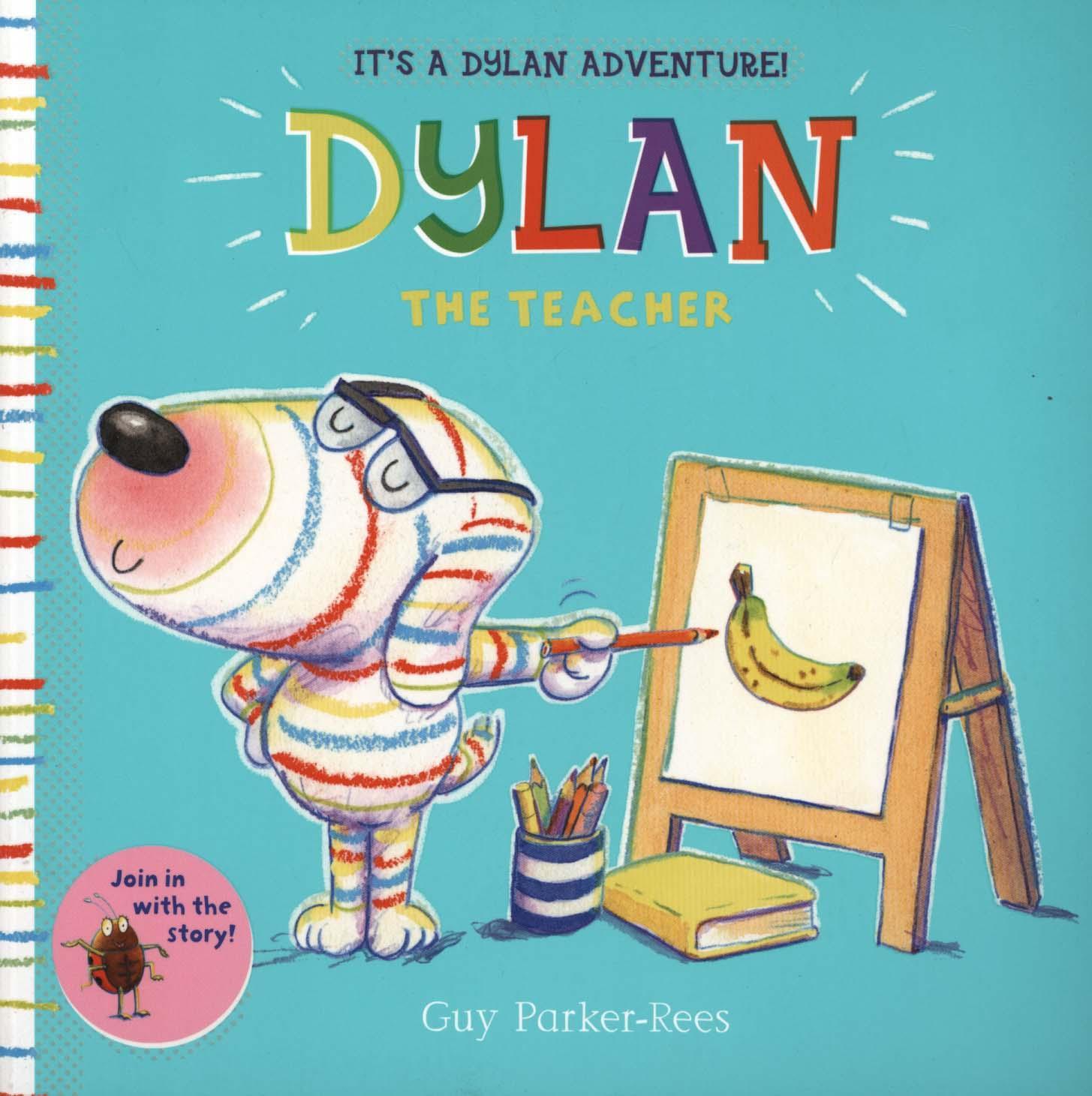 Dylan the Teacher - Guy ParkerRees