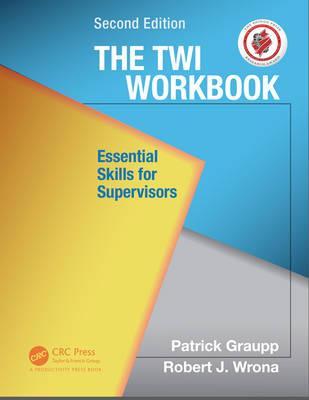 TWI Workbook - Patrick Graupp