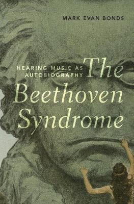 Beethoven Syndrome - Mark Evan Bonds