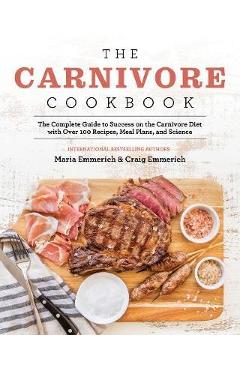 Poza produsului Carnivore Cookbook - Maria Emmerich