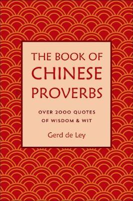 Book Of Chinese Proverbs - Gerd De Ley