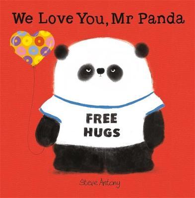 We Love You, Mr Panda - Steve Antony