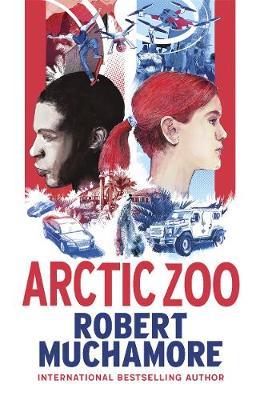 Arctic Zoo - Robert Muchamore