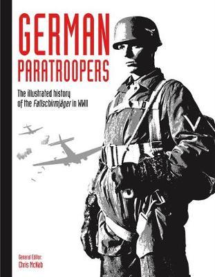 German Paratroopers - Chris McNab