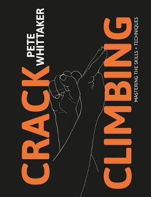 Crack Climbing - Pete Whittaker