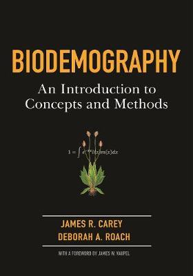 Biodemography - James Carey