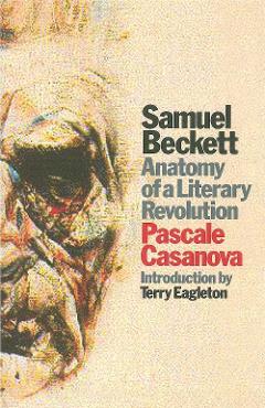 Coperta cărții 'Samuel Beckett - Pascale Casanova'