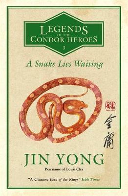 Snake Lies Waiting - Jin Yong