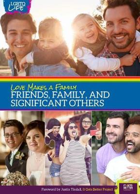 Love Makes a Family: Friends, Family, and Significant Others - Willi Vision