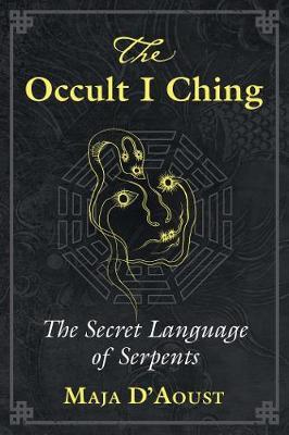 Occult I Ching - Maja DAoust