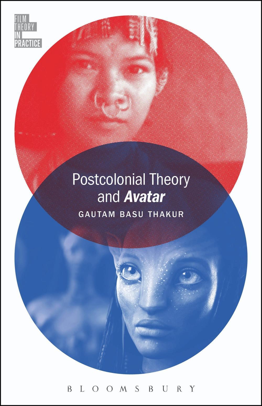 Postcolonial Theory and Avatar - Gautam Basu