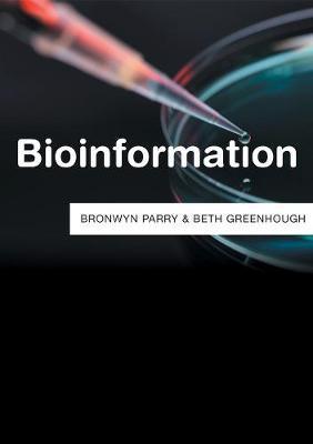 Bioinformation - Bronwyn Parry