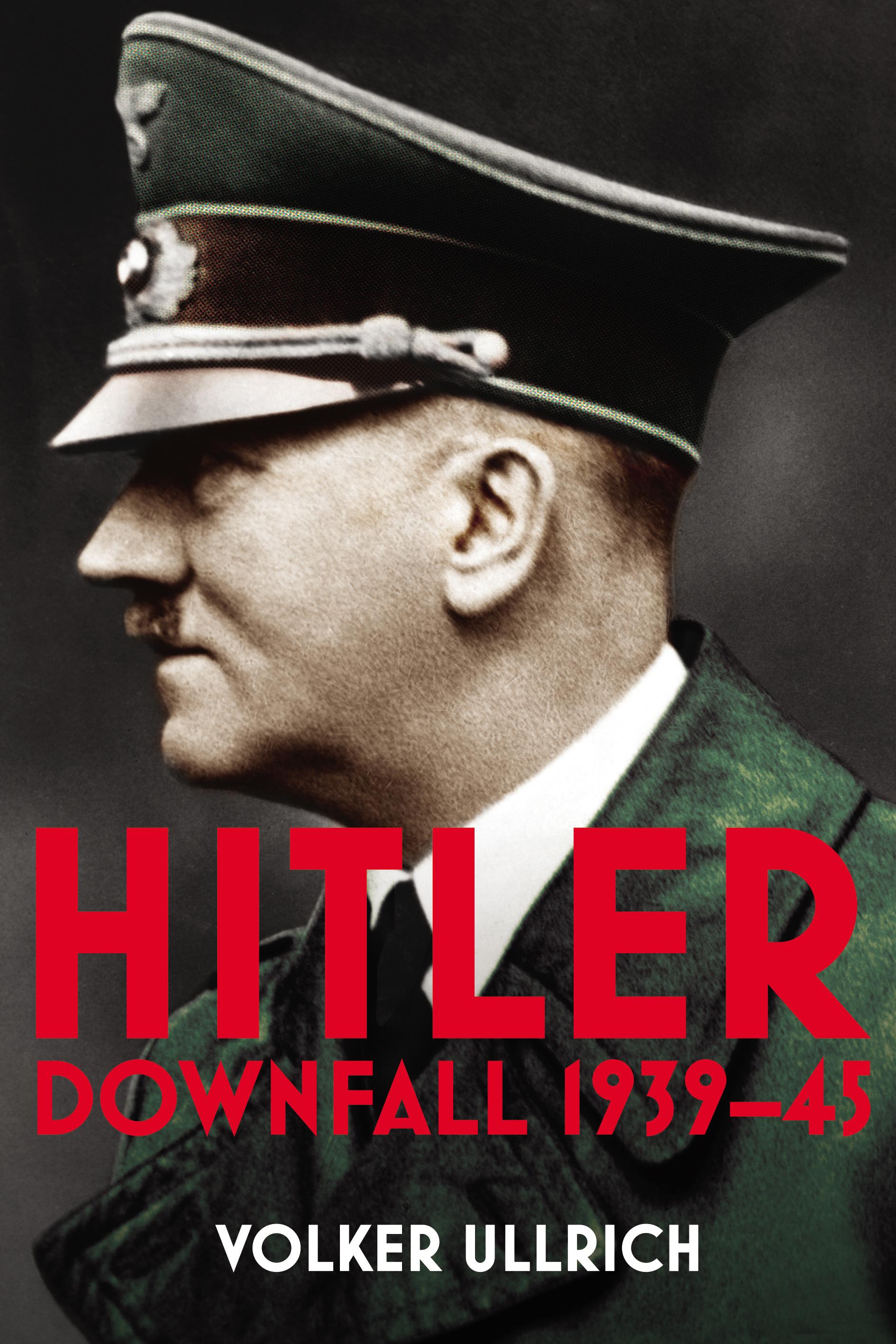 Hitler: Volume II - Volker Ullrich