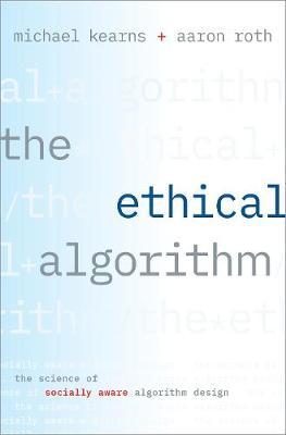 Ethical Algorithm - Michael Kearns