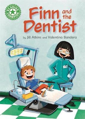 Reading Champion: Finn and the Dentist - Jill Atkins