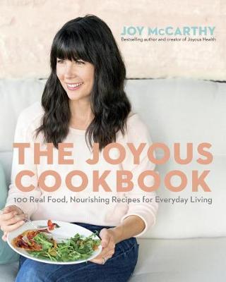 Joyous Cookbook - Joy McCarthy