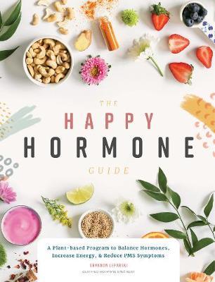 Happy Hormone Guide - Shannon Leparski