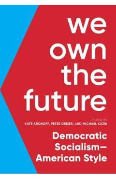 Coperta cărții 'We Own The Future - Kate Aronoff'