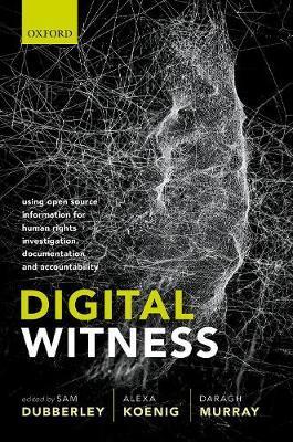Digital Witness - Sam Dubberley