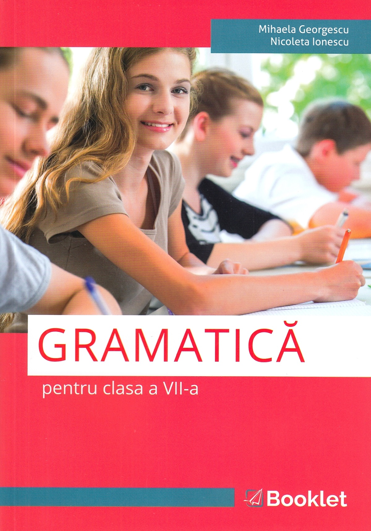 Gramatica - Clasa 7 - Mihaela Georgescu, Nicoleta Ionescu