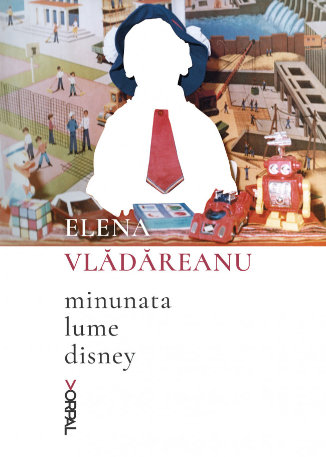 Minunata lume Disney - Elena Vladareanu