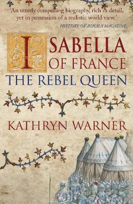 Isabella of France - Kathryn Warner