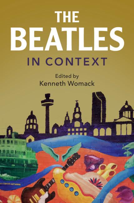 Beatles in Context - Kenneth Womack
