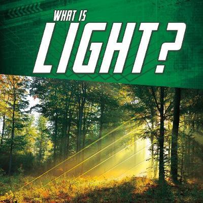 What Is Light? - Mark Andrew Weakland