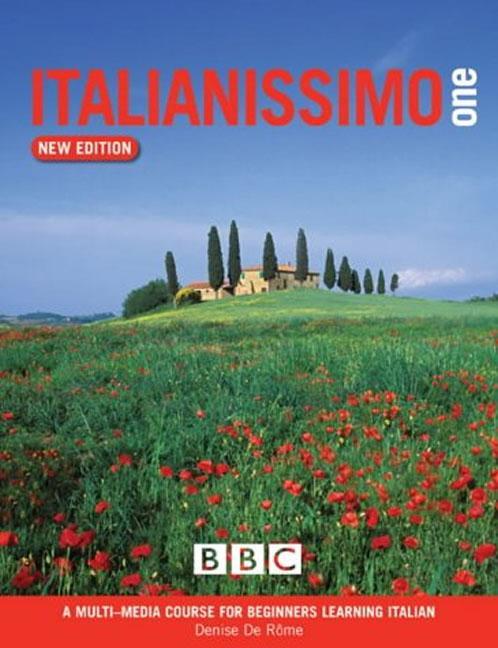 ITALIANISSIMO BEGINNERS' COURSE BOOK (NEW EDITION) -  