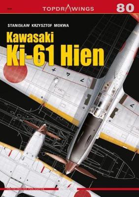 Kawasaki Ki-61 Hien - Stanislaw Krzysztof Mokwa