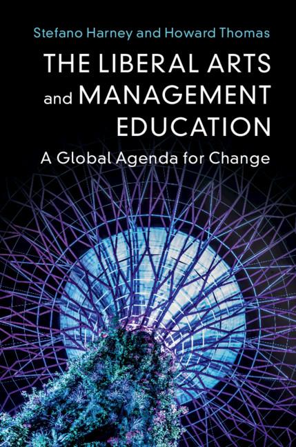 Liberal Arts and Management Education - Howard Thomas