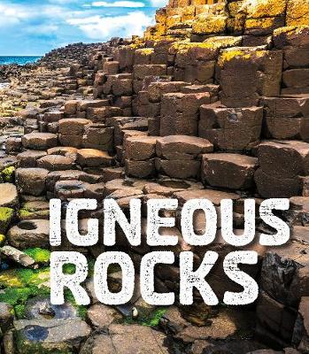 Igneous Rocks - Ava Sawyer