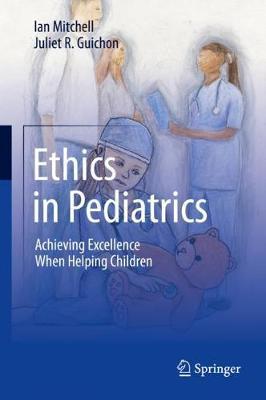 Ethics in Pediatrics -  Mitchell